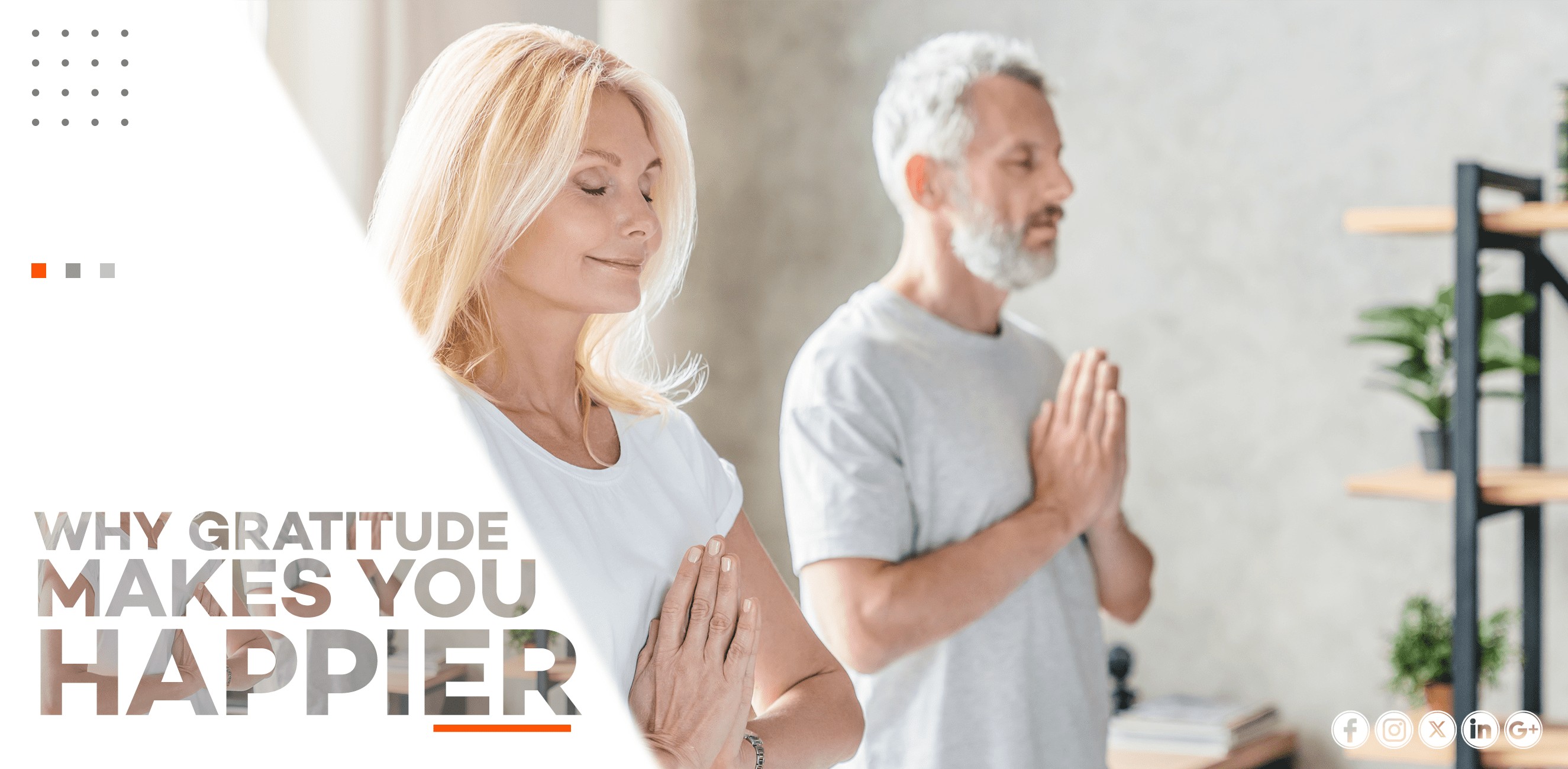 WHY GRATITUDE MAKES YOU HAPPIER